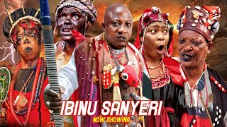 IBINU SANYERI Latest Yoruba Movie Blockbuster 2024 Drama Starring Sanyeri Abeni Agbon Fatai Odua [upl. by Eirahcaz]