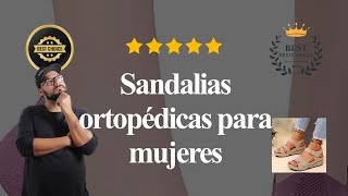 Top 7 Sandalias Ortopédicas Para Mujeres [upl. by Illehs881]