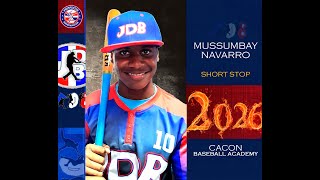 Mussumbay Navarro SS 2026 Class From Cacon Baseball Academy Date video 07102024 [upl. by Illil315]