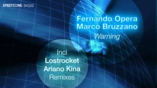 Fernando Opera Marco Bruzzano  Warning Original Mix [upl. by Wimsatt]