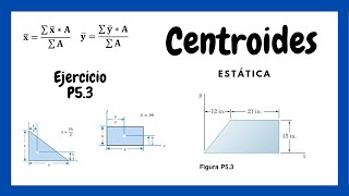 Ejercicio de CENTROIDE P53 Beer amp Jhonston 9na Edición  Estática [upl. by Reiche745]