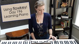 Learning Piano Day 196  flowkey [upl. by Llertnauq]