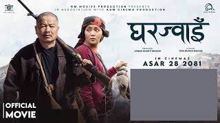 Gharjwai  New Nepali Movie  Dayahang Rai Miruna Magar 2024 [upl. by Ecnerewal]