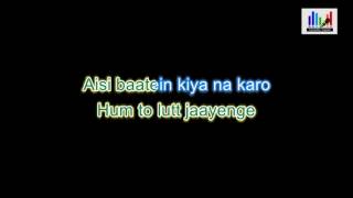 Aaj Jaane Ki Zid Na Karo Karaoke With Lyrics [upl. by Steffy]