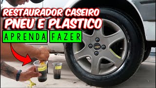 APRENDA FAZER O MELHOR RESTAURADOR DE PNEU E PLÁSTICO CASEIRO COM 2 INGREDIENTES  PASSO A PASSO [upl. by Freudberg319]