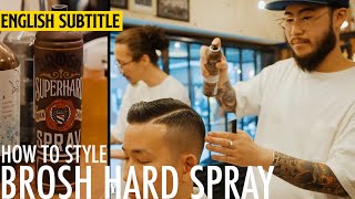 【BROSH】BROSH ORIGINAL POMADE  How to Styling [upl. by Obara39]