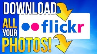 How to Download all your Flickr Photos my Backup [upl. by Carolyne]