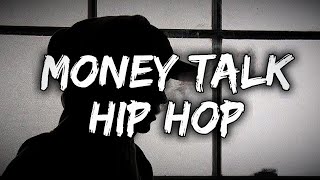 Money Talk  Hustlers Anthem  Speak in Dollars 2024quot [upl. by Hadeis]