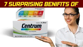 7 Health Benefits of Centrum Multivitamin  Centrum multivitamin review  Centrum silver [upl. by Eriha146]