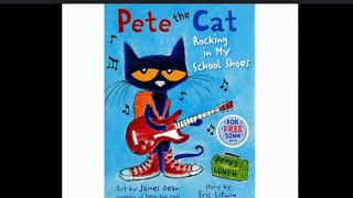 Pete the Cat  Rocking in my school shoes Read aloud story time [upl. by Aihseyt]