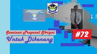 Seminar Proposal Skripsi 72  Teknik Industri Unsurya  Feat Eduardo Joshua [upl. by April]