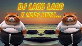 Dj lago lago x meow meow Ageng keyboard [upl. by Tseng]