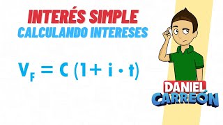 INTERES SIMPLE Calculando los intereses Super facil para principiantes [upl. by Aicilaanna]