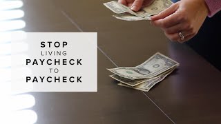 10 Steps to Stop Living Paycheck to Paycheck [upl. by Yael]