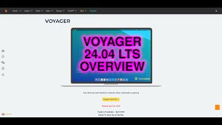 Voyager Linux 2404 LTS Overview [upl. by Rollecnahc395]