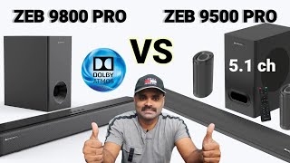 ZEBRONICS 9800 PRO VS ZEBRONICS 9500 PRO happytohelp [upl. by Anetsirk391]