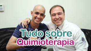 O que você precisa saber sobre Quimioterapia [upl. by Brigida]