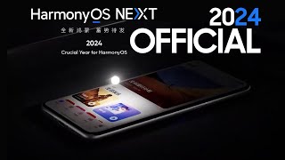 Huawei HarmonyOS NEXT 2024 OFFICIAL Introduction [upl. by Redle]