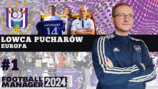 Football Manager 2024 PREMIERA PL  Łowca Pucharów  1 Witamy w Brukseli [upl. by Ivers]