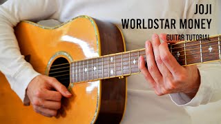 Joji – Worldstar Money EASY Guitar Tutorial With Chords  Lyrics [upl. by Omari503]