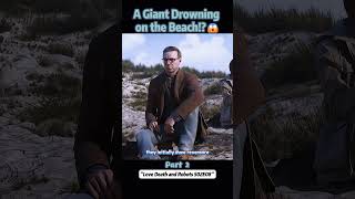 A Giant Drowning on the Beach😱【Part 2】 [upl. by Lzeil]