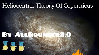 quotUnderstanding Copernicus The Heliocentric Theory Explainedquot [upl. by Sauers]