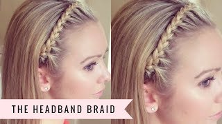 The Headband Braid by SweetHearts Hair [upl. by Eugeniusz]