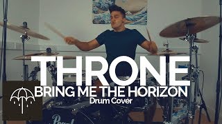 Throne  Bring Me The Horizon  Drum Cover [upl. by Yemaj296]