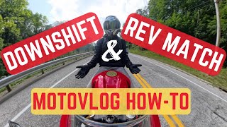 DOWNshifting for beginners  MotoVlog [upl. by Enneiviv]