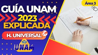 Guía UNAM 2023 EXPLICADA Historia Universal Área 3 [upl. by Alleuol]