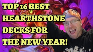 TOP 16 Best Hearthstone Decks for the New Year 2024 [upl. by Hamilah]