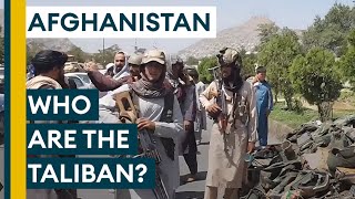 Afghanistan Who Are The Taliban And Why Are They Feared [upl. by Renferd]