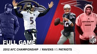 Ravens vs Patriots 2012 AFC Championship  Joe Flacco vs Tom Brady  NFL Full Game [upl. by Stanly143]