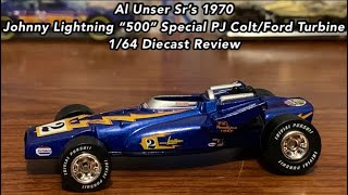 ICONIC Al Unser Sr’s 1970 Johnny Lightning “500” Special PJ ColtFord Turbine 164 Diecast Review [upl. by Yroger]