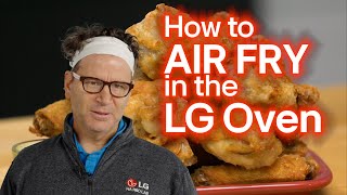 Tips Tricks and Hacks How to Use Air Fryer LG Oven [upl. by Freudberg]