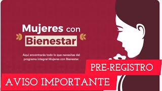 ❗ APOYÓ MUJERES CON BIENESTAR ❗PRE REGISTRO 2023 [upl. by Aydin]