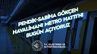 PendikSabiha Gökçen Metro Hattı Bugün Açılıyor [upl. by Heinrike822]