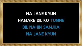 Na Jaane Kyon Hamare Dil Ko  Karaoke  Mohabbat Zindagi Hai  Mohammed Rafi [upl. by Ahsimik]