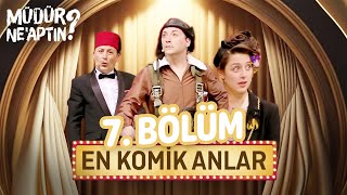 En Komik Anlar  Müdür Neaptın 7 Bölüm [upl. by Fihsak]