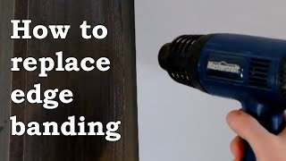 How to replace edge banding [upl. by Nimar]