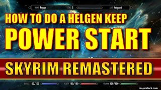 Skyrim Remastered  How to Do a Helgen Keep POWER START  Redguard Version Special Edition [upl. by Ycnalc]