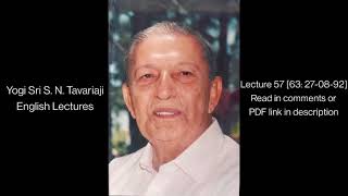 Yogi Sri S N Tavariaji English Lecture 57 63 270892 [upl. by Cl]