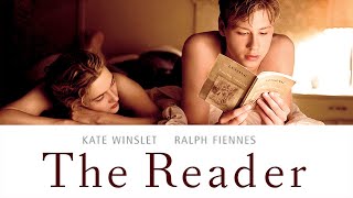 The Reader 2008 Movie  Kate Winslet Ralph Fiennes David Kross Lena Olin  Review and Facts [upl. by Sekyere120]