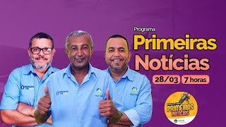 Primeiras Notícias 28032024  Diamantina FM  Ao Vivo 🎙️ DiamantinaFM95 Itaberaba [upl. by Aridnere722]