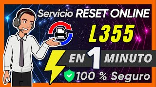 EPSON L355 ✅ Servicio ONLINE Reset Almohadillas 🔒 Seguro ⚡ Rápido y 🔄 Reutilizable [upl. by Drannek]