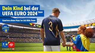 Lidl Kids Team  Dein Kind bei der UEFA EURO 2024™️ [upl. by Huskey]