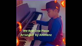 We Are  One Piece OP1 Piano Animenz [upl. by Agn]