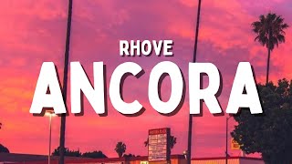 Rhove  Ancora TestoLyrics [upl. by Huff]