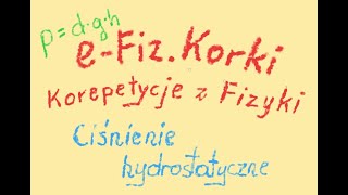 Ciśnienie hydrostatyczne  Hydrostatyka  SP7 [upl. by Mharg]