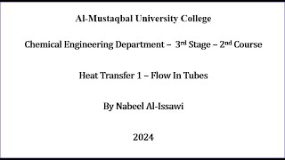 Heat Transfer 1 – Flow In Tubes [upl. by Schuh]